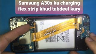 Samsung A30s charging flex strip replacement || How to change Samsung A30s Charging flex strip