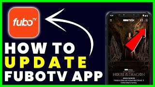 How to Update fuboTV App
