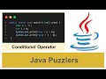 Java Puzzler - Conditional Operator Puzzle | Conditional Expression Mixed-Type Computation