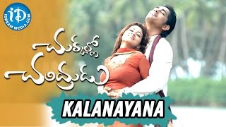 Chukkallo Chandrudu Movie - Kalanayana Video Song || Siddharth, Sada, Saloni, Charmy || Chakri