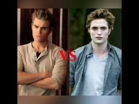 Stefan Salvatore (TVD) Vs Edward Cullen(Twilight Movies)! Who Wins ...