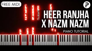 Heer Ranjha X Nazm Nazm Piano Tutorial Instrumental Cover | Rito Riba