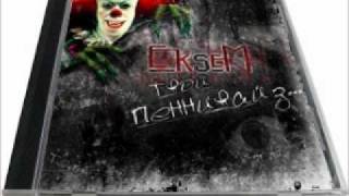 EkseM - Твой Пеннивайз... (2012) 3. Все итак бешено