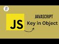 JavaScript Key In Object