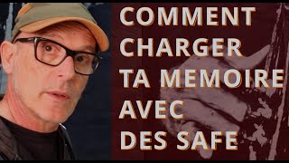 METHODOLOGIE POUR CHARGER UNE MEMOIRE AVEC DES SAFE