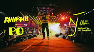 NJ Live - PANIPAALI & PO @ NIT, Ragam '22