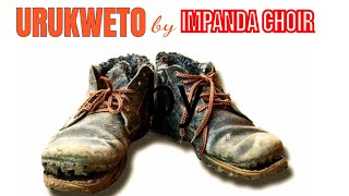 Urukweto by Impanda Choir, Official Video