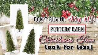 POTTERY BARN CHRISTMAS TREE LOOK FOR LESS!~Stunning Christmas Tree Makeover~Easy Slim Tree DIY