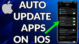 How To Automatically Update Apps On iPhone