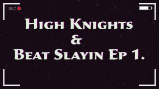 SS CookupZ - High kNightZ \u0026 Beat Slayin' EP 1 (Bookworm \u0026 Rickson Satiro)