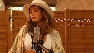 Dove e Quando - Benji e Fede (Reby Cover)