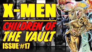 X-Men: Return of The Children of the VAULT! (issue 17, 2022)