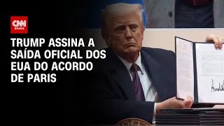 Trump assina a saída oficial dos EUA do Acordo de Paris | CNN PRIME TIME