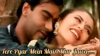 Tere Pyar Mein Main Marjawan || Ajay Devgan || Shabana Raza || album Hogi Pyar Ki Jeet(1999)