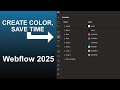 Learn Webflow in 2025! Lesson 1 Variable Colors