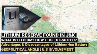 Lithium found in Jammu & Kashmir India | Everything about Lithium explained