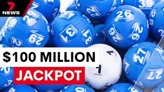 $100 million dollar jackpot | 7 News Australia