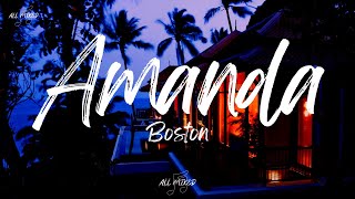 Boston - Amanda (Lyrics)