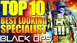 Top 10 "BEST LOOKING SPECIALIST" in Black Ops 3 - Ep.1 (Top 10 - Top Ten) | Chaos