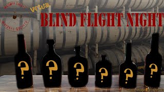 Virtual Blind Flight Night - Single Distillery Series - Finale