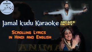 jamal kudu karaoke with hindi and english lyrics | animal | bobby deol | abrar's entry | ranbir