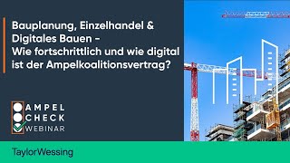 Ampel-Check Webinar: Bauplanung, Einzelhandel \u0026 Digitales Bauen