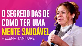 Helena Tannure | SEJA TRANSFORMADA EM UMA VENCEDORA