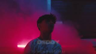 Deddy - Tu non passi mai (Official Visual Art Video)