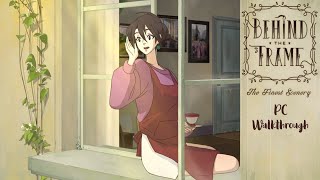 Behind the Frame: The Finest Scenery │ PC Walkthrough │ No Commentary