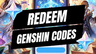 How To Redeem Codes In Genshin Impact - Mobile and PC