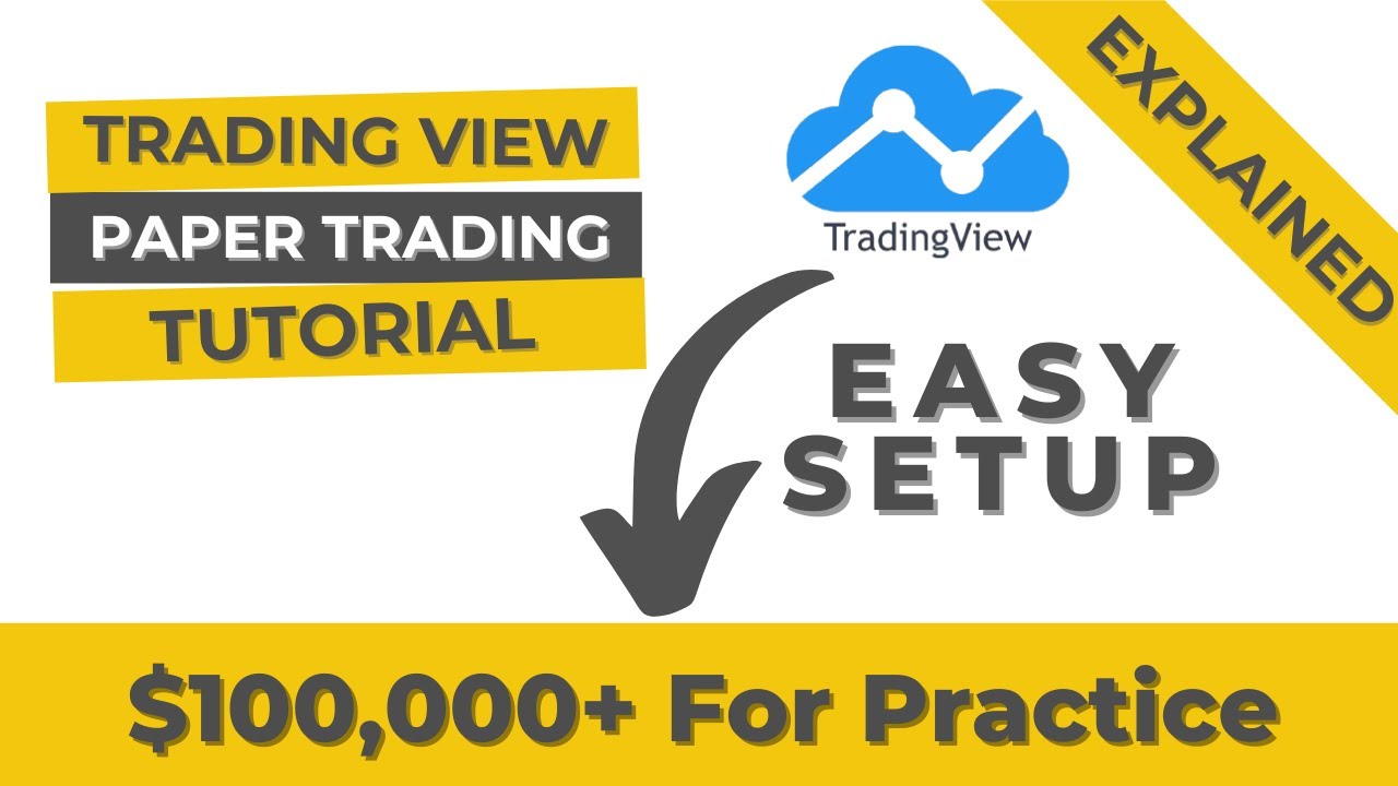 Tradingview Paper Trading Tutorial | Get $100,000 For Paper Trading ...