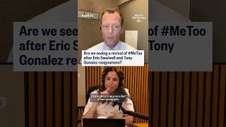 Are we seeing a revival of #MeToo after Eric Swalwell and Tony Gonzalez resignations?