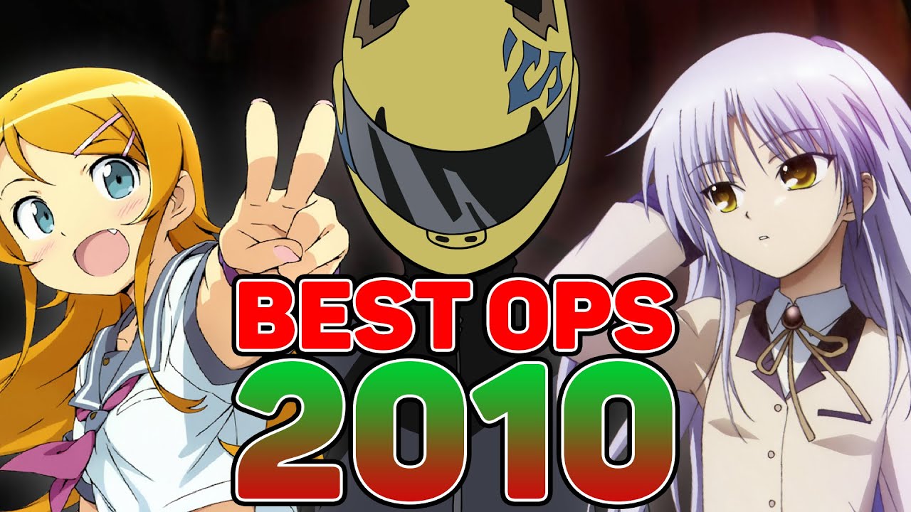 Top Anime Openings Of 2010 Youtube Music Top Anime Openings Of 2010 Youtube Music