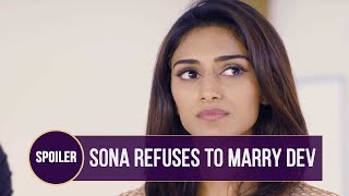 Sona Refuses to Marry Dev | Kuch Rang Pyar Ke Aise Bhi - Spoiler Alert - Sony TV Serial