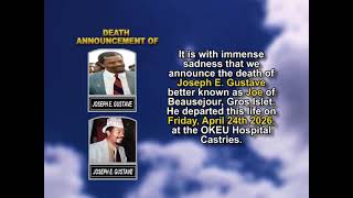 Joseph E. Gustave ~ Short Obituary
