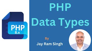 Part 3 | PHP Data Types | Strings in PHP | Heredoc and Nowdoc in PHP | Arrays in PHP