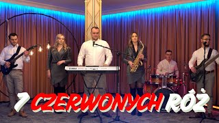 Zespół Zgraja - 7 czerwonych róż (cover)