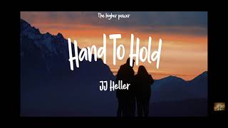 Hand to Hold (JJ Heller) - Christian Worship Hymns