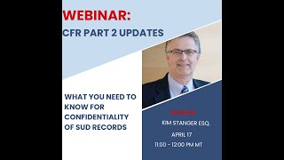 42 CFR Part 2 Webinar | BestNotes Webinars