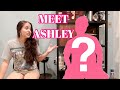 MEET LONDON'S SECOND MOM - ASHLEY !