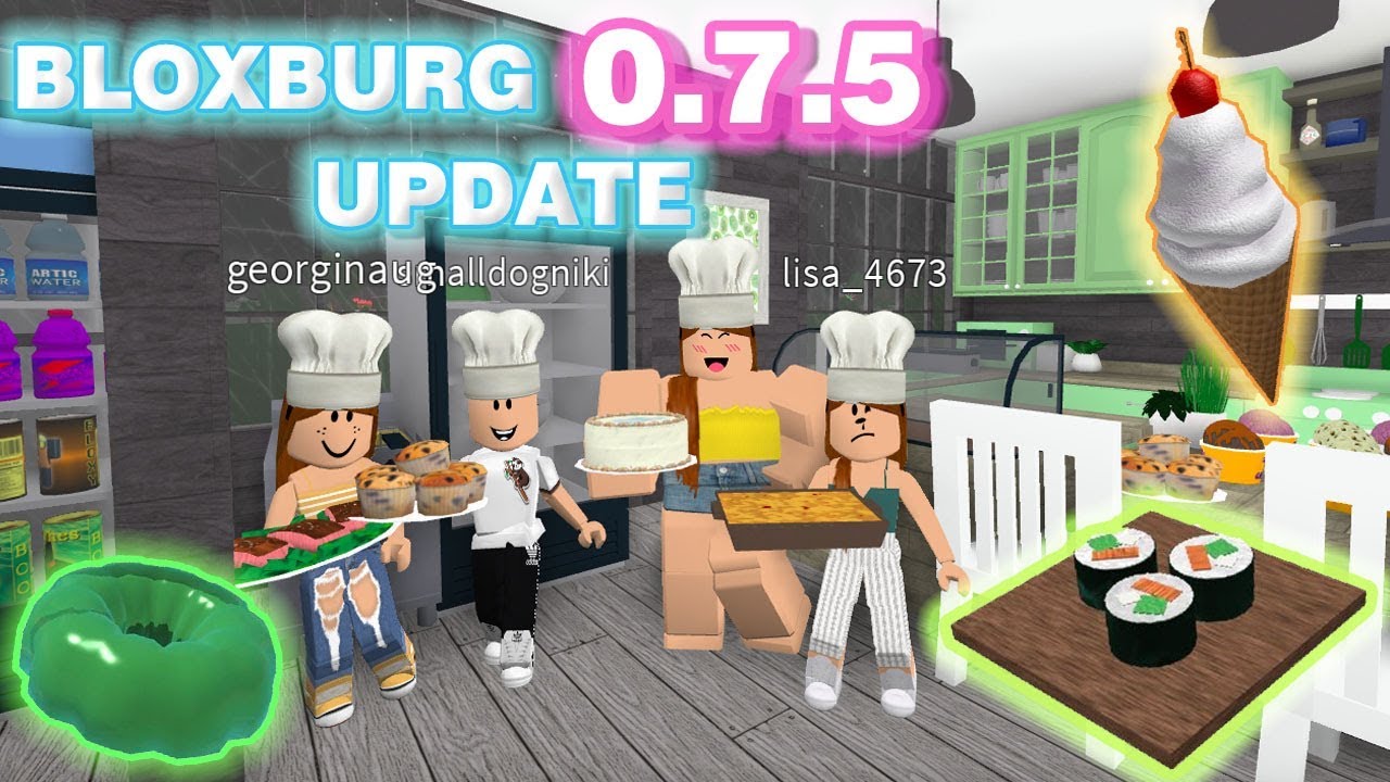 NEW BLOXBURG UPDATE 0.7.5 - YouTube