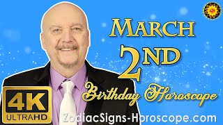 March 2 Zodiac Horoscope and Birthday Personality | Pisces Zodiac | ZodiacSigns-Horoscope.Com