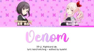 Venom (ベノム) - 25時、ナイトコードで。 × 初音ミク | Lyrics KAN/ROM/ENG