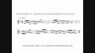 Find the Mistake #74 - Chromaticism with Advanced Rhythm (Very Advanced)