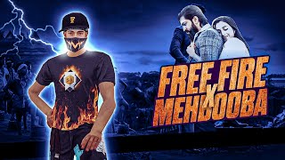 Mehbooba - KGF Chapter 2 | Mehbooba Song Free Fire TikTok Remix Montage