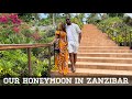 My Honeymoon in Zanzibar