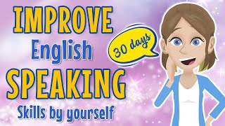 140 Minutes Improve English Speaking Skills by Yourself - English Practice Conversations
