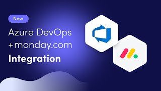 monday.com + Azure DevOps integration