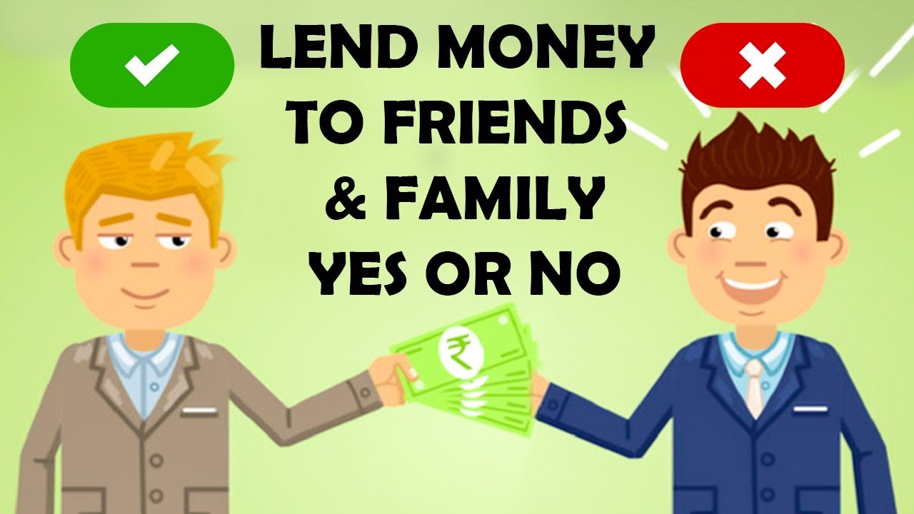 Lending Money To Friends And Family? - YouTube