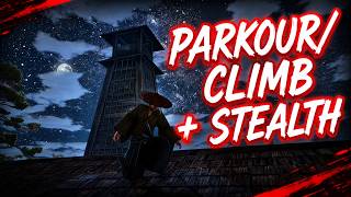 Parkour/Climbing + Stealth (WIP) - Shikaku Kaidou - Open World Samurai/Stealth Game